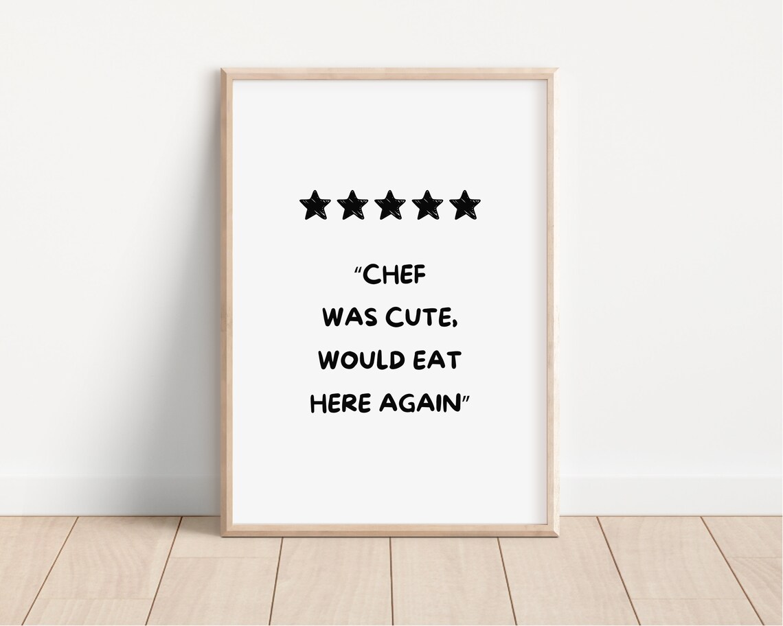 Chef Was Cute Print Aesthetic Kitchen Decor Trendy Kitchen Wall Art Chef Print Kitchen Print Cute Kitchen Poster Wall Art - Image 4