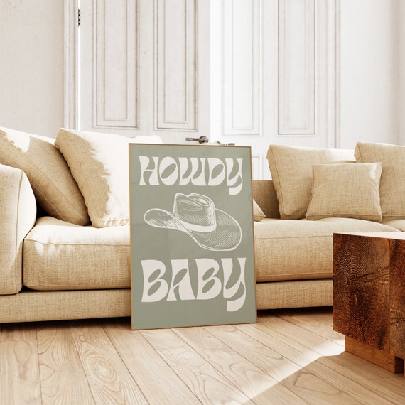 Howdy Poster Howdy Baby Art Print Sage Cowgirl Poster Dorm Room Decor Retro Western Wall Art Cowboy Wall Art Wall Art