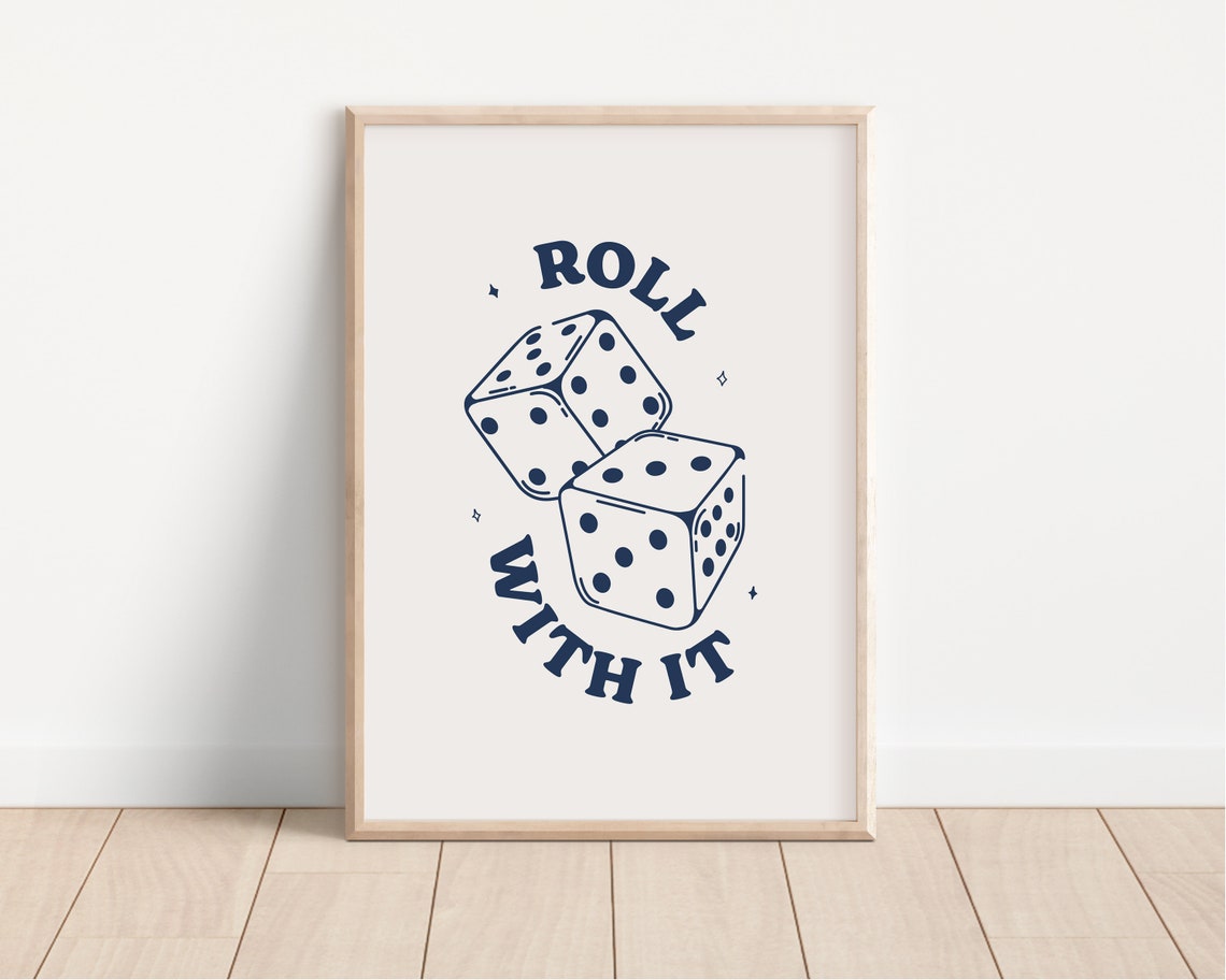 Roll With It Dice Navy Retro Quote Lucky Dorm Room Decor Poster