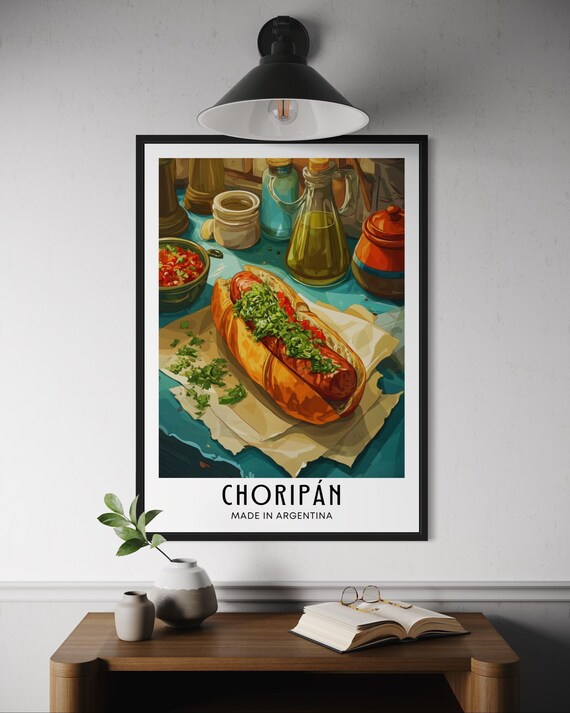 Choripan Made in Argentina Juicy Grilled Chorizo Sandwich Poster