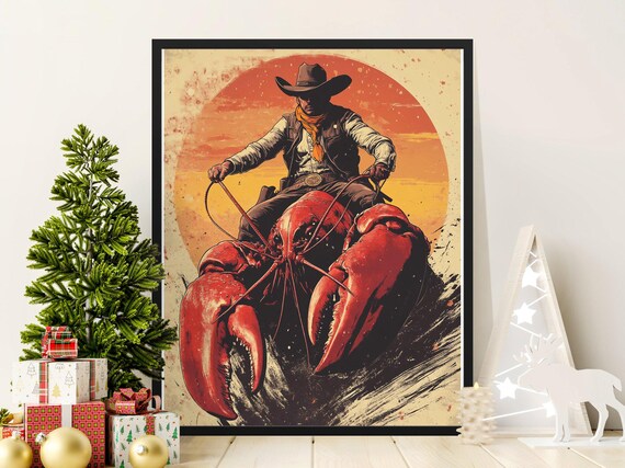 Cowboy Riding Lobster Art Print Surreal Western Poster Unique Cowboy Artwork Lobster Rider Decor Whimsical Wall Art Nautical Print