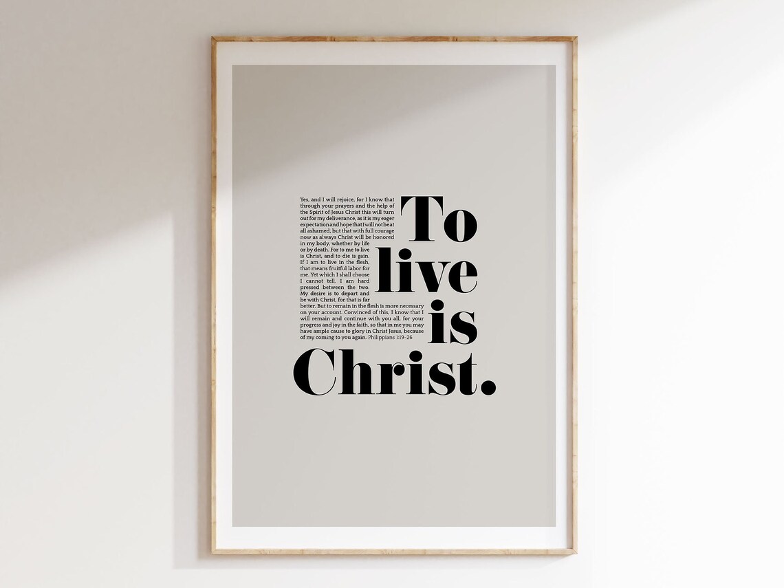 Philippians 1:21 Christian Scripture Art Print