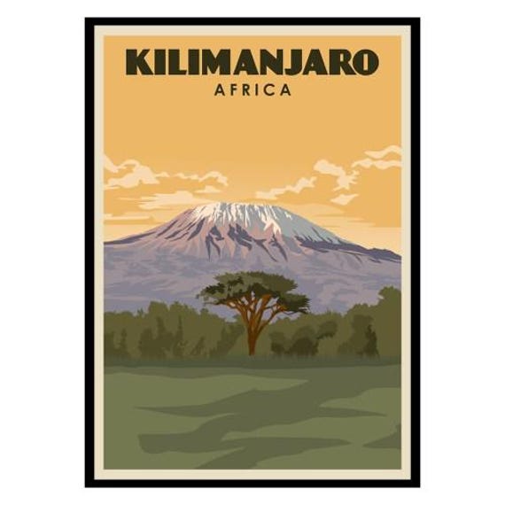 Kilimanjaro Art Print Africa Travel Poster