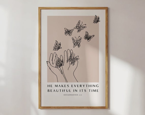 Ecclesiastes 311 He Makes Everything Beautiful Print Bible Verse Wall Art Christian Quote