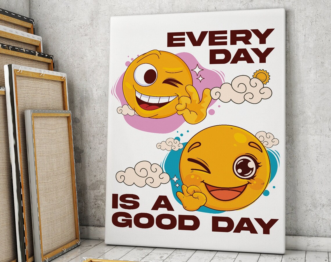 Every Day Is a Good Day Winking Smiley Emoji Retro Quote Poster