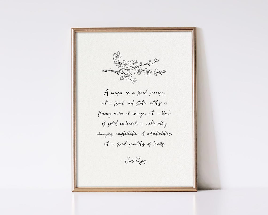 Carl Rogers A Person Is A Fluid Process Cherry Blossom Quote Poster