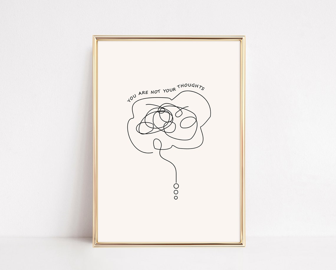 You Are Not Your Thoughts Scribble Line Thought Bubble Poster