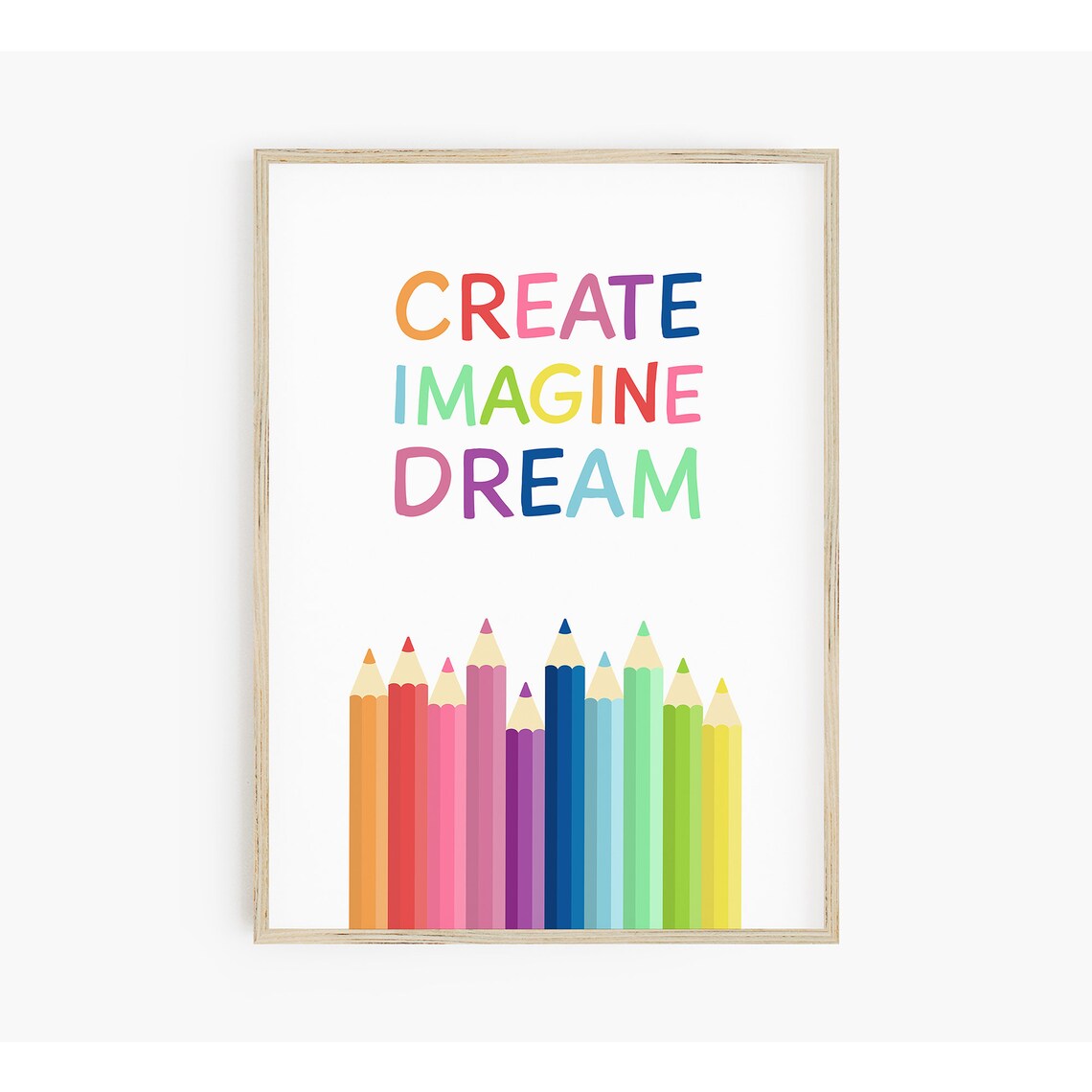 Classroom Create Imagine Dream Kids Art Print