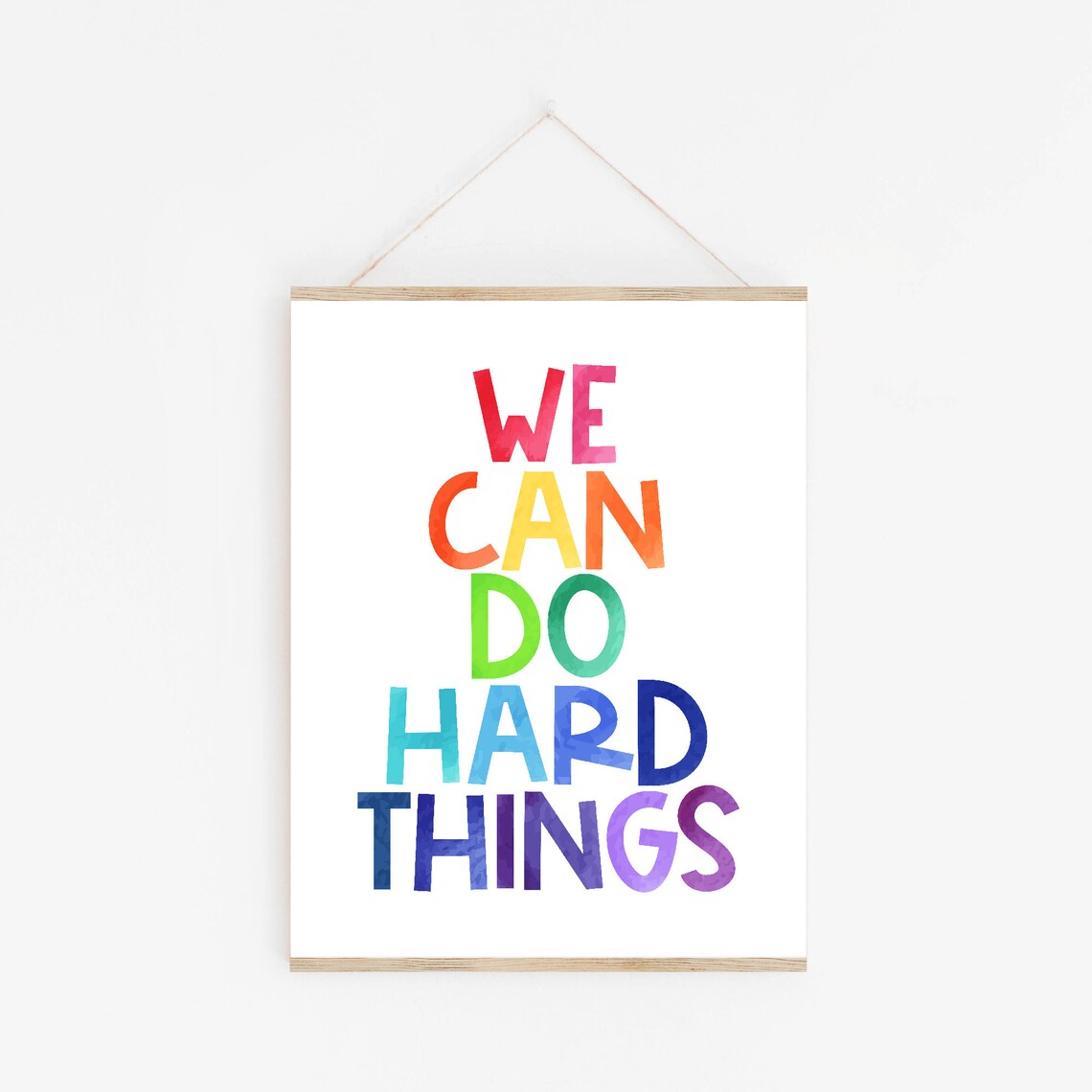 We Can Do Hard Things Motivational Art Print - Image 3