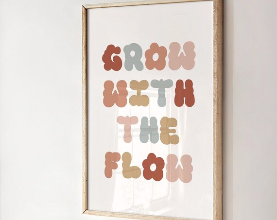 Grow With The Flow Retro Bubble Letter Girls Nursery Wall Poster