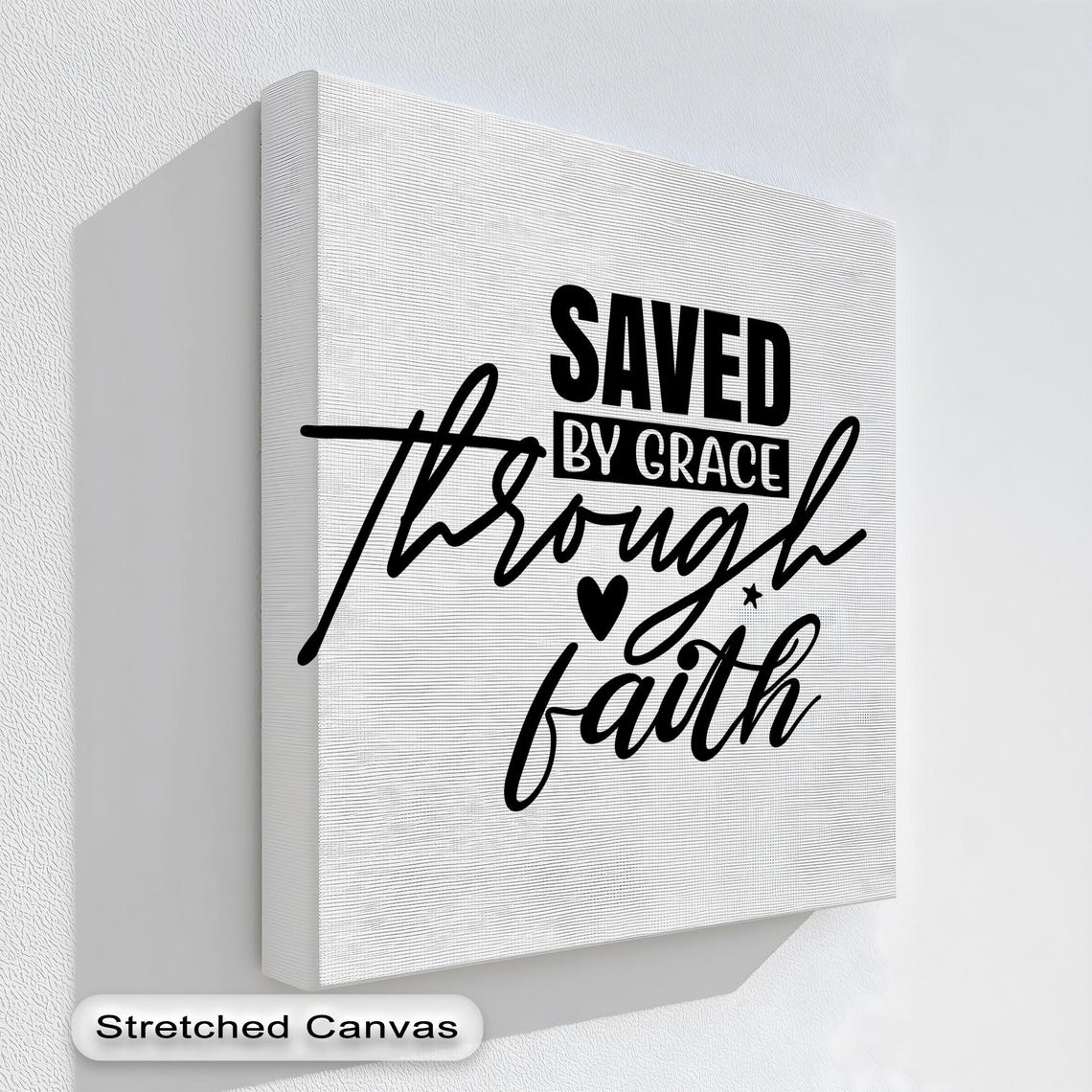 Saved By Grace Through Faith Script Black White Quote Poster