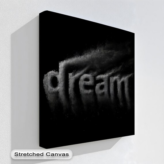 Dream Smoke Typography Minimalist Black Inspirational Quote Poster