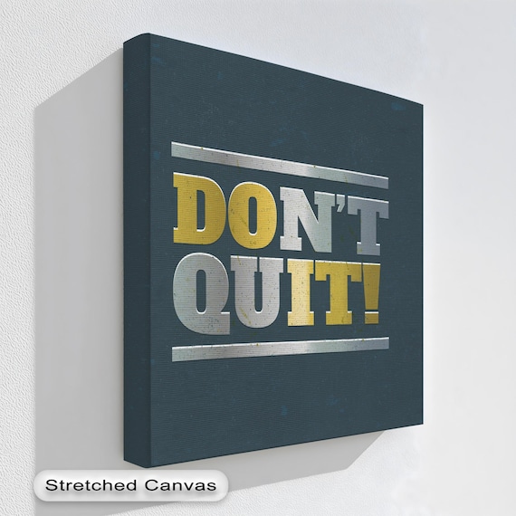 Dont Quit Gold Silver Bold Typography Navy Motivational Canvas Wall Art