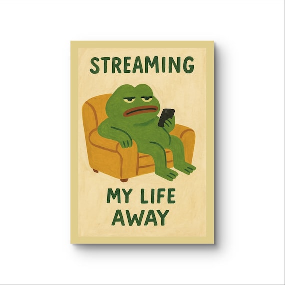 Frog With Phone Streaming My Life Away Humorous Couch Poster