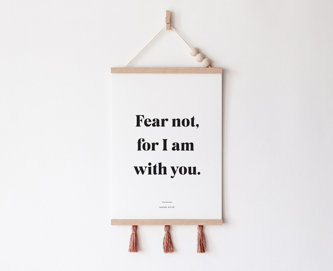 Fear Not For I Am With You Isaiah 4110 Bible Verse Wall Art Scripture Wall Art Bible Verse Print Modern Scripture Christian - Image 2