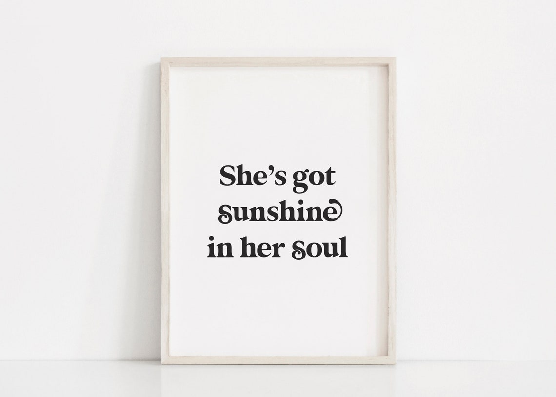 She's Got Sunshine In Her Soul Retro Serif Nursery Quote Poster