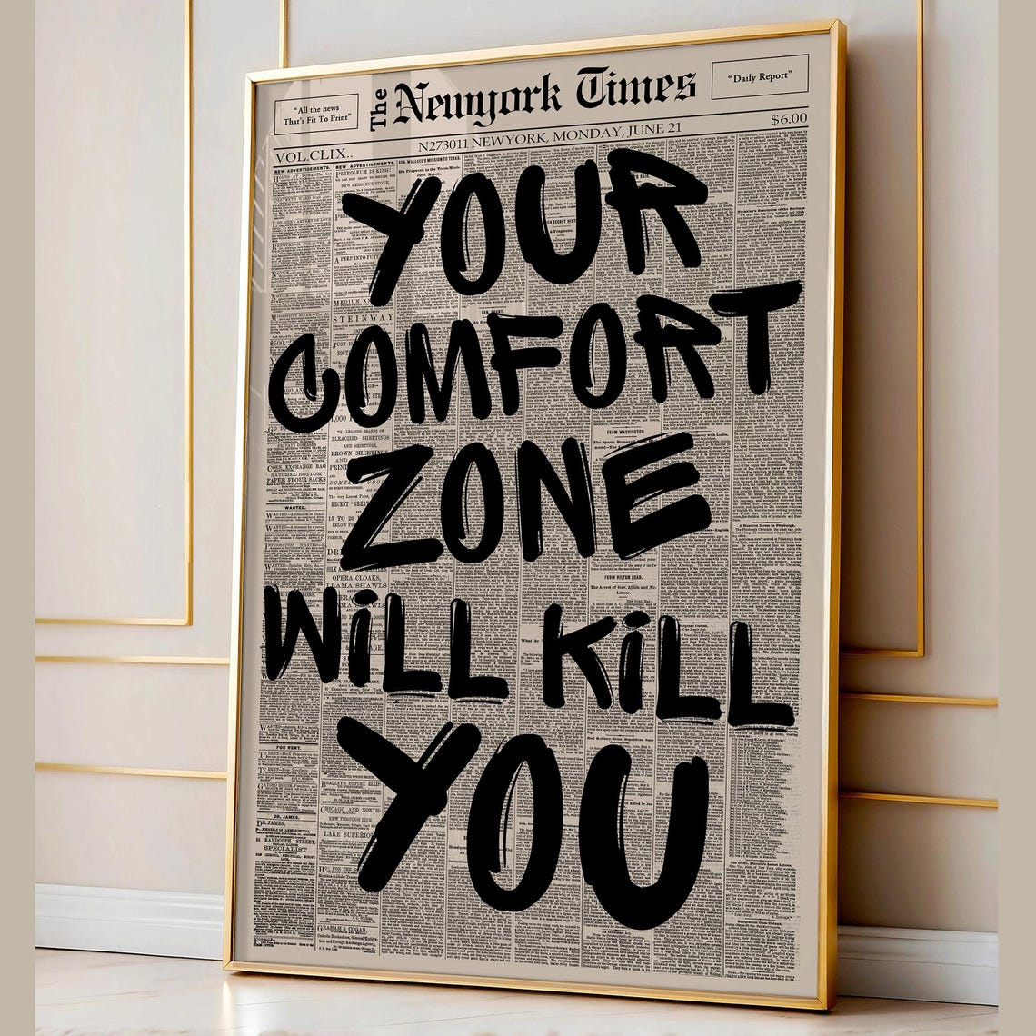 Your Comfort Zone Will Kill You Bold Newspaper Quote Art Poster