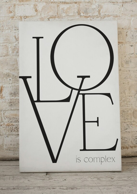 Love Is Complex Poster Wall Decor Typography Art