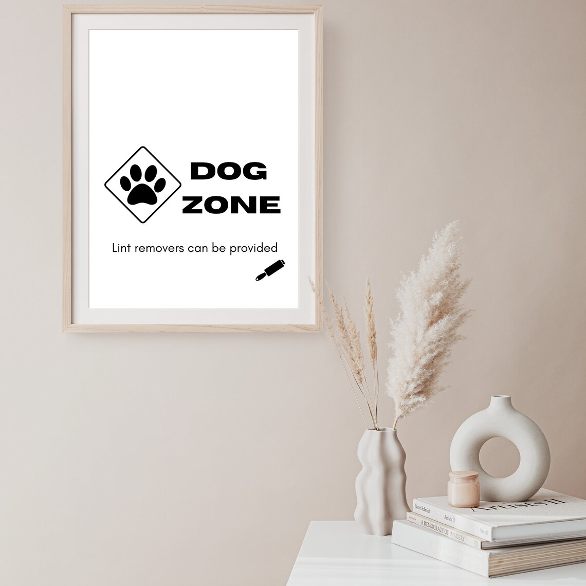 Dog Zone Sign Funny Paw Art Lint Removers Dog Lover Gift Poster - Image 6