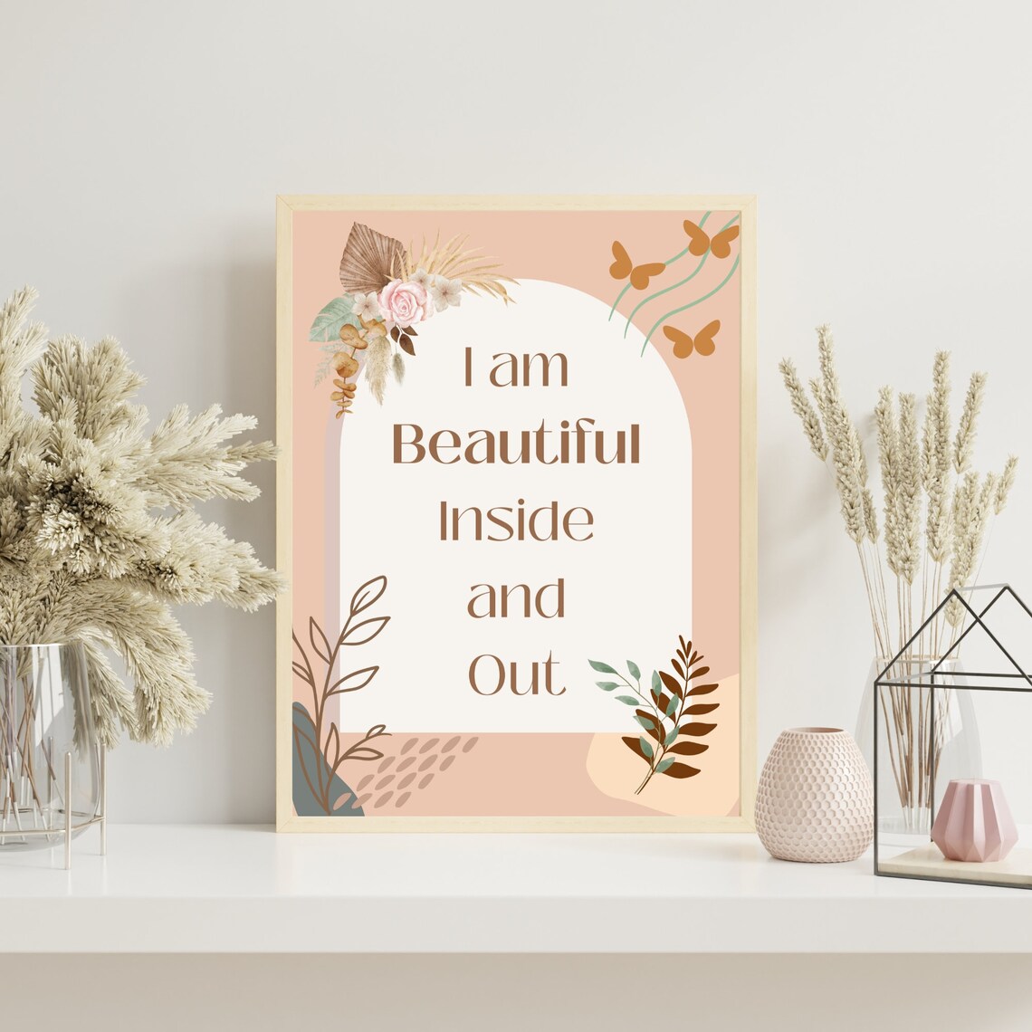 I am Beautiful Inside and Out Boho Floral Daily Affirmation Poster - Image 5