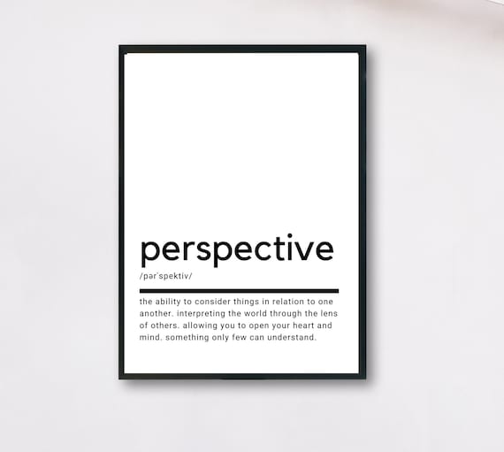 Perspective Definition Minimalist Black and White Quote Art Poster