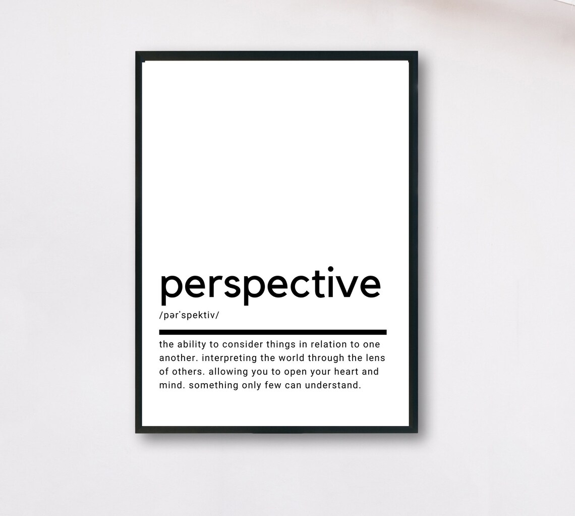 Perspective Definition Minimalist Black and White Quote Art Poster