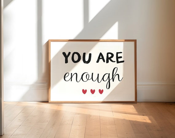 You Are Enough Poster You Are Enough Wall Art Print Motivational Quote Art Modern Bedroom Wall Decor Horizontal