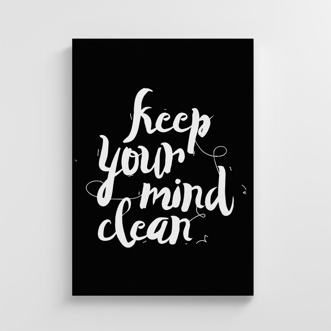 Clean Mind Motivation Quote, Modern Wall Art Print