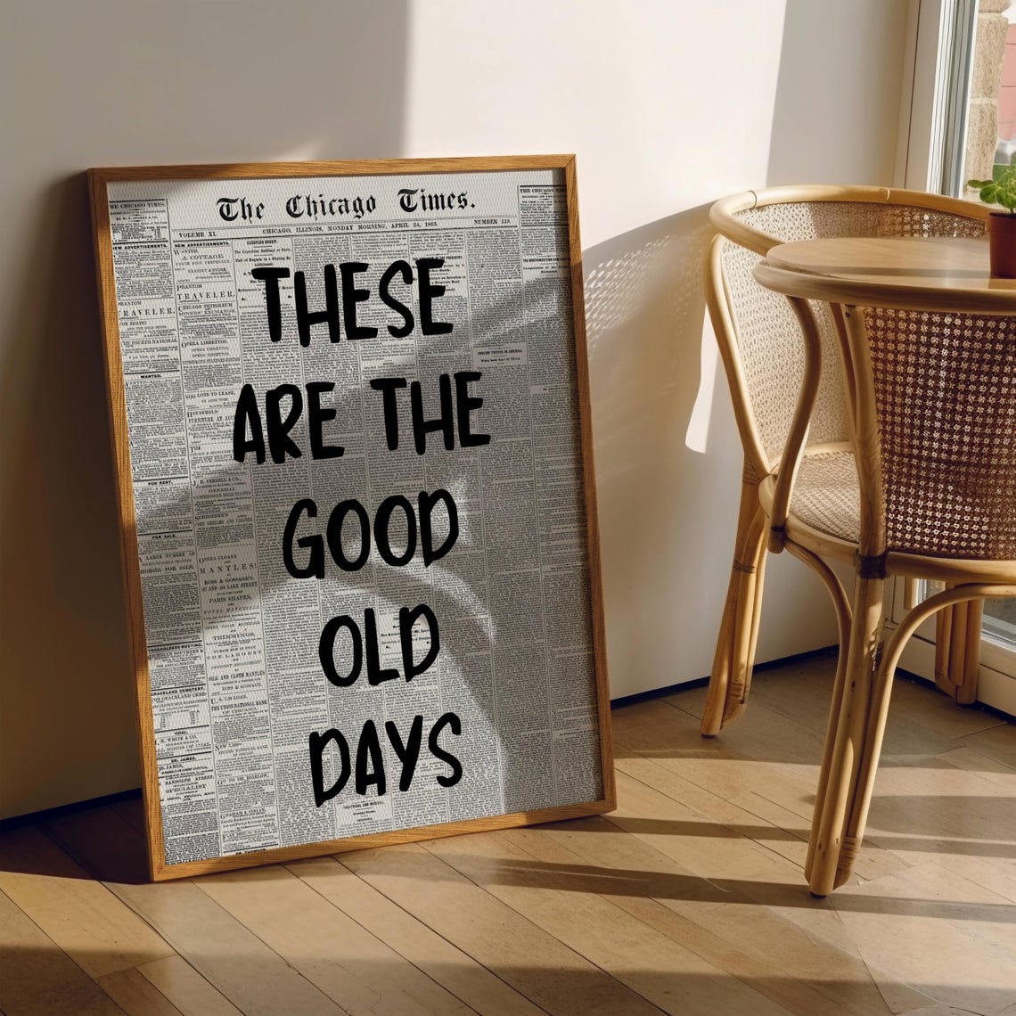 These Are The Good Old Days Vintage Newspaper Typography Poster - Image 3