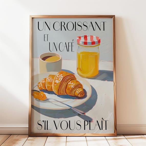 French Cafe Croissant Print Bistro Coffee Poster Bar Un Sil Vous Plait Kitchen Decor Typography Art