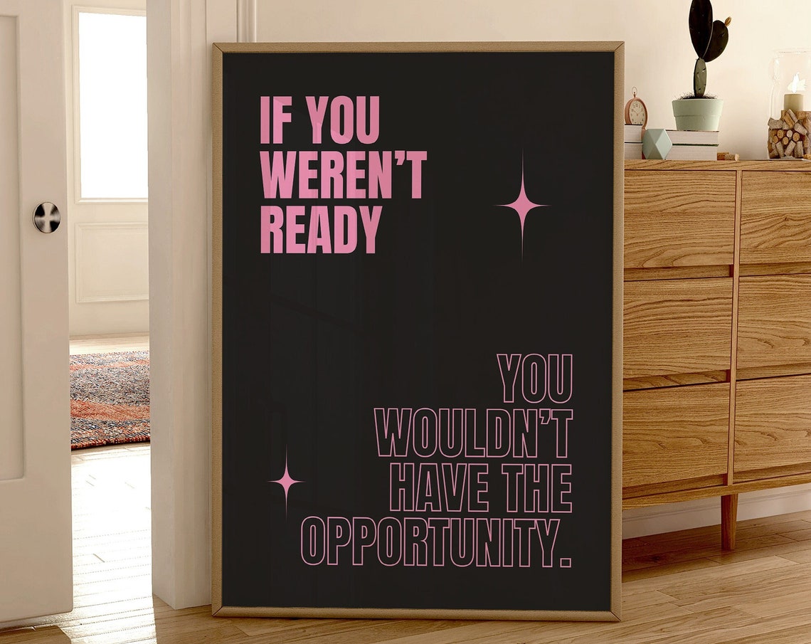 If You Weren't Ready Pink on Black Motivational Star Quote Poster
