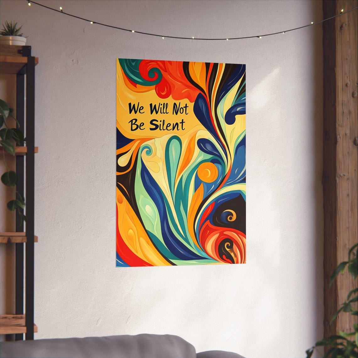 We Will Not Be Silent Abstract Swirl Free Speech Quote Art Poster - Image 3