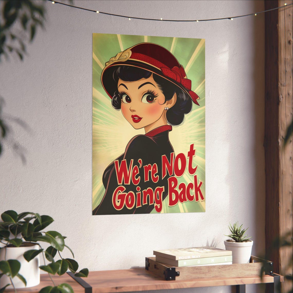 We Are Not Going Back Retro Pinup Woman Protest Statement Poster - Image 4