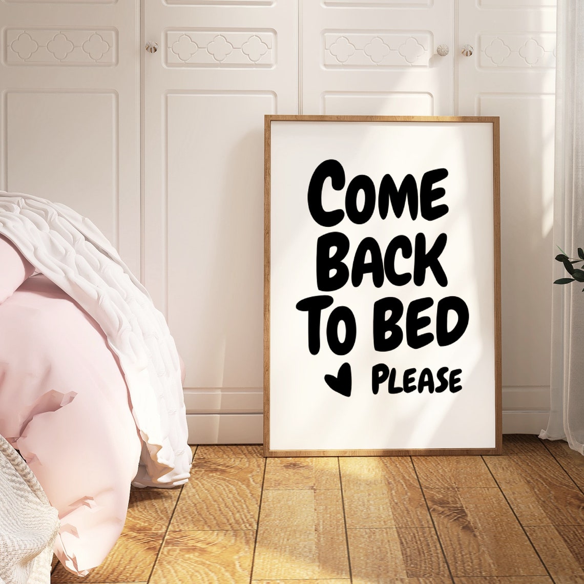 Come Back To Bed Please Black White Bedroom Poster Sweet Wall Decor - Image 3