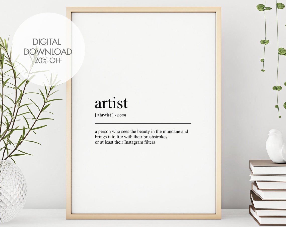 Artist Funny Definition Dictionary Art Creative Gift Wall Poster