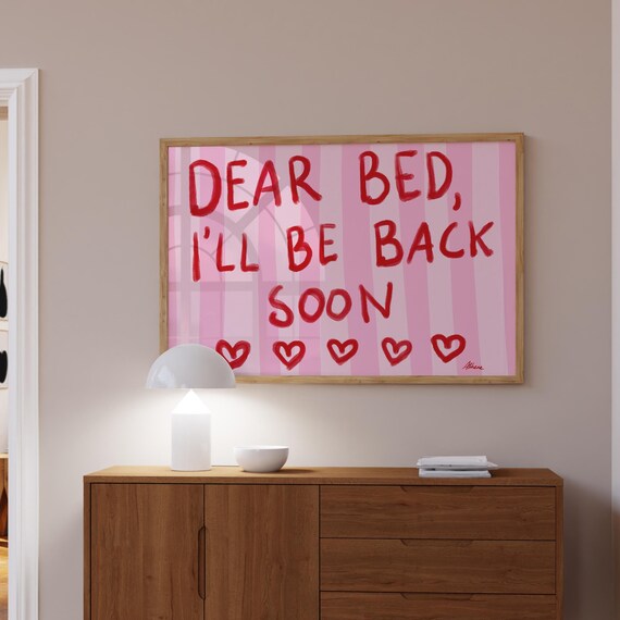 Dear Bed Print Horizontal Above Prints Home Decor New Apartment Gift Red And Pink Bedroom Teen Girl