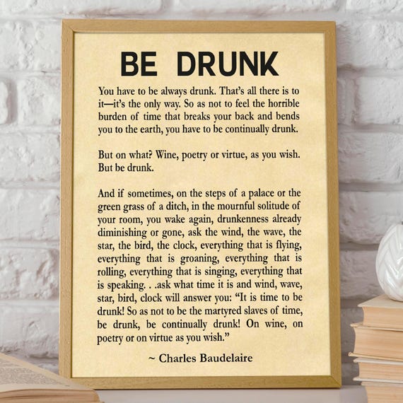 Be Drunk Poem Motivating Poem Inspiring Poem Inspirational Poem Pub Decor Pub Poster Beer Poster Beer Decor Beer Wall Art Life Poem Art