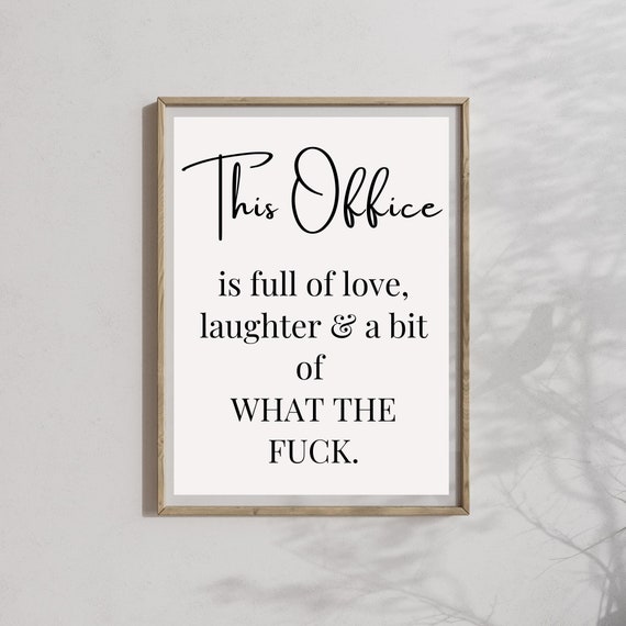 This Office Sign This Office Poster Office Wall Decor Funny Office Decor Rude Office Slogan Funny Quotes Wall Art Rude Quote Print