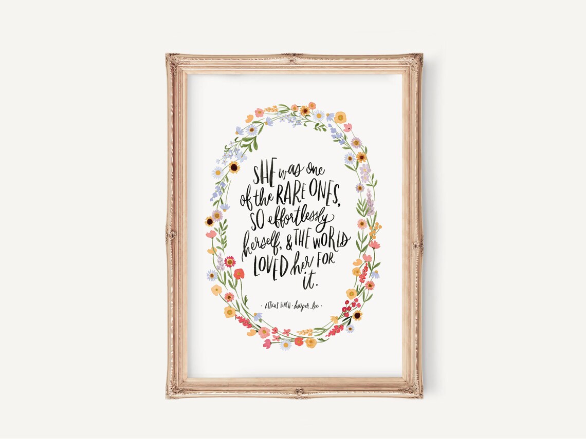 She Was One of the Rare Ones Quote Art Print
