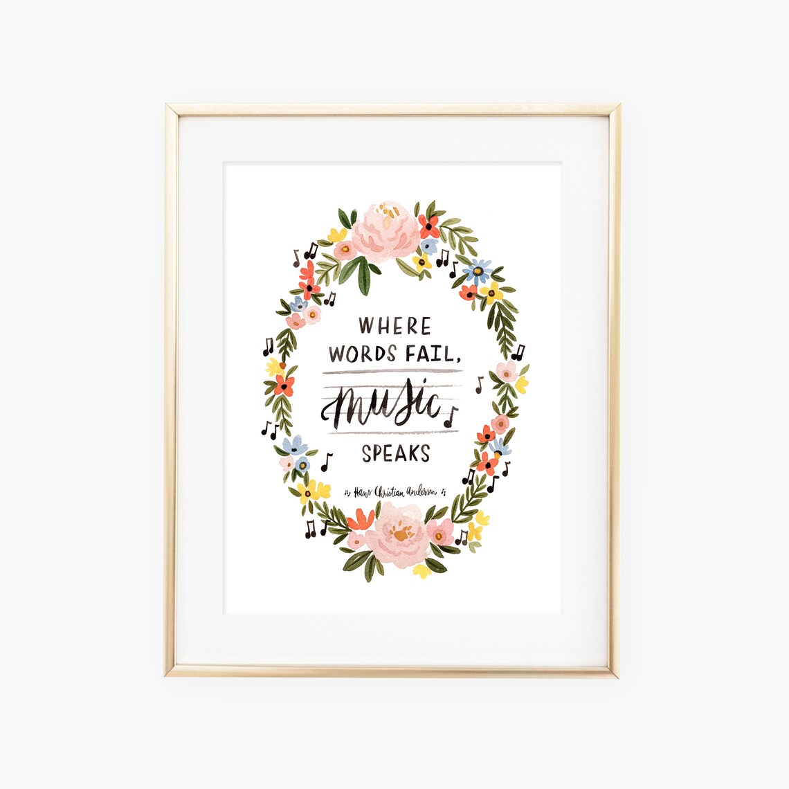 Where Words Fail Music Speaks Quote Art Print