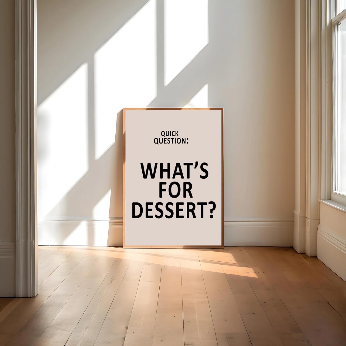 Whats For Dessert? Kitchen Decor Art Print - Image 4