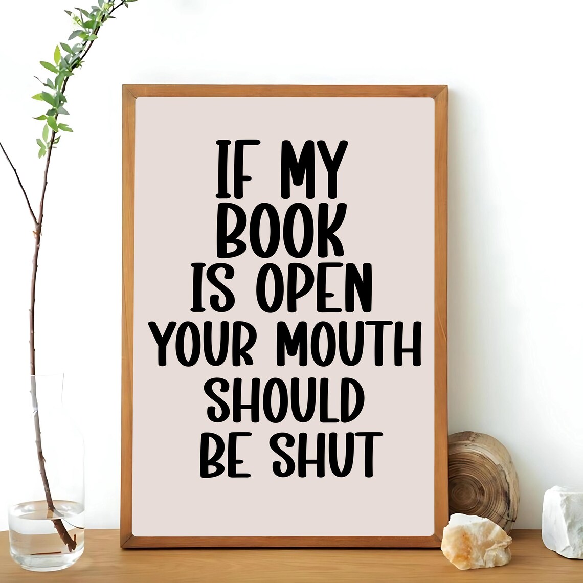 If My Book Is Open, Your Mouth Is Shut - Image 3