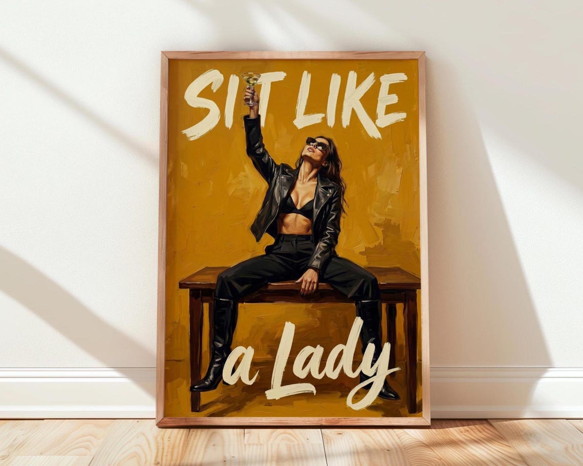 Sit Like A Lady Bold Funny Feminist Cocktail Bar Cart Wall Art