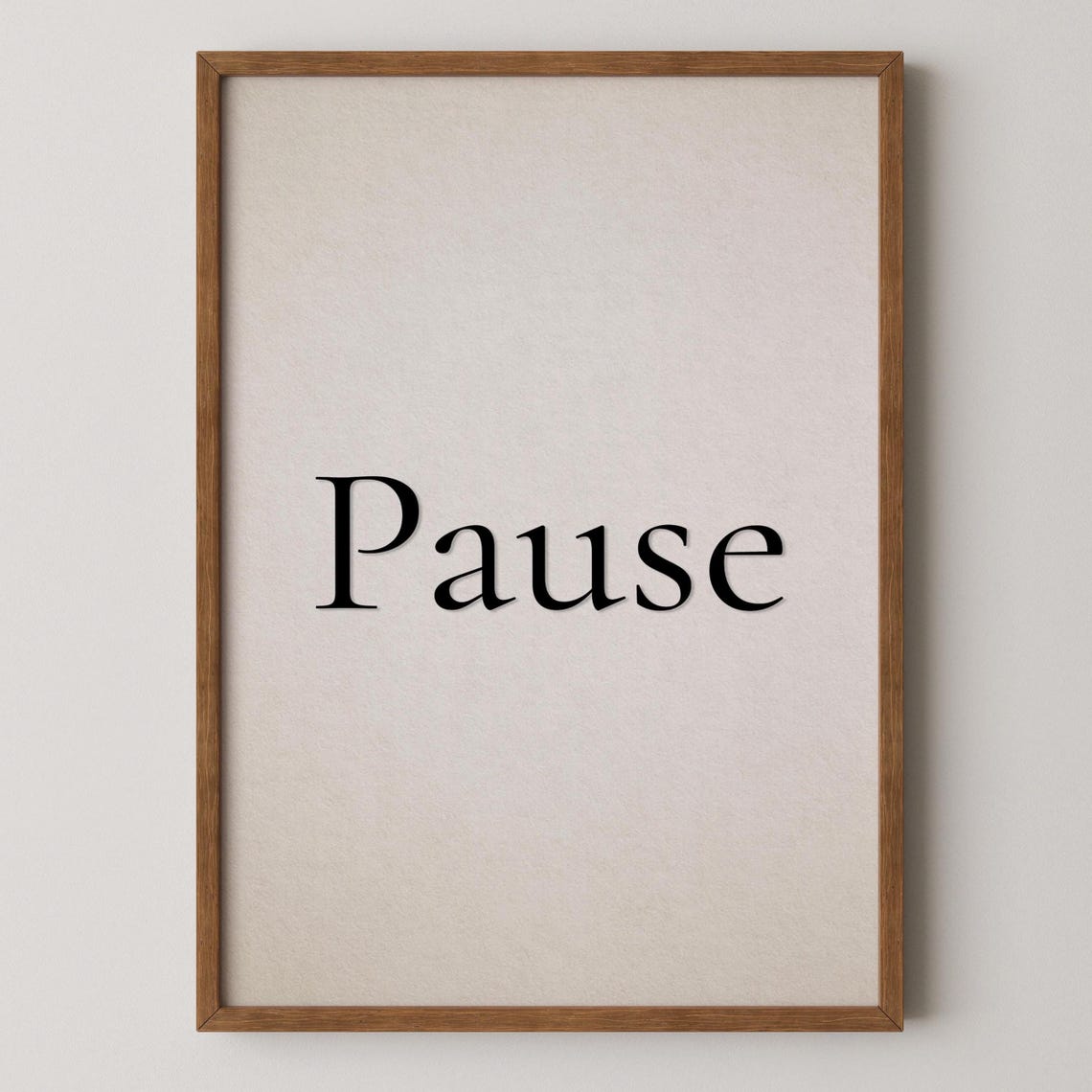 Mindfulness Wall Art Pause Typography Print Neutral Decor