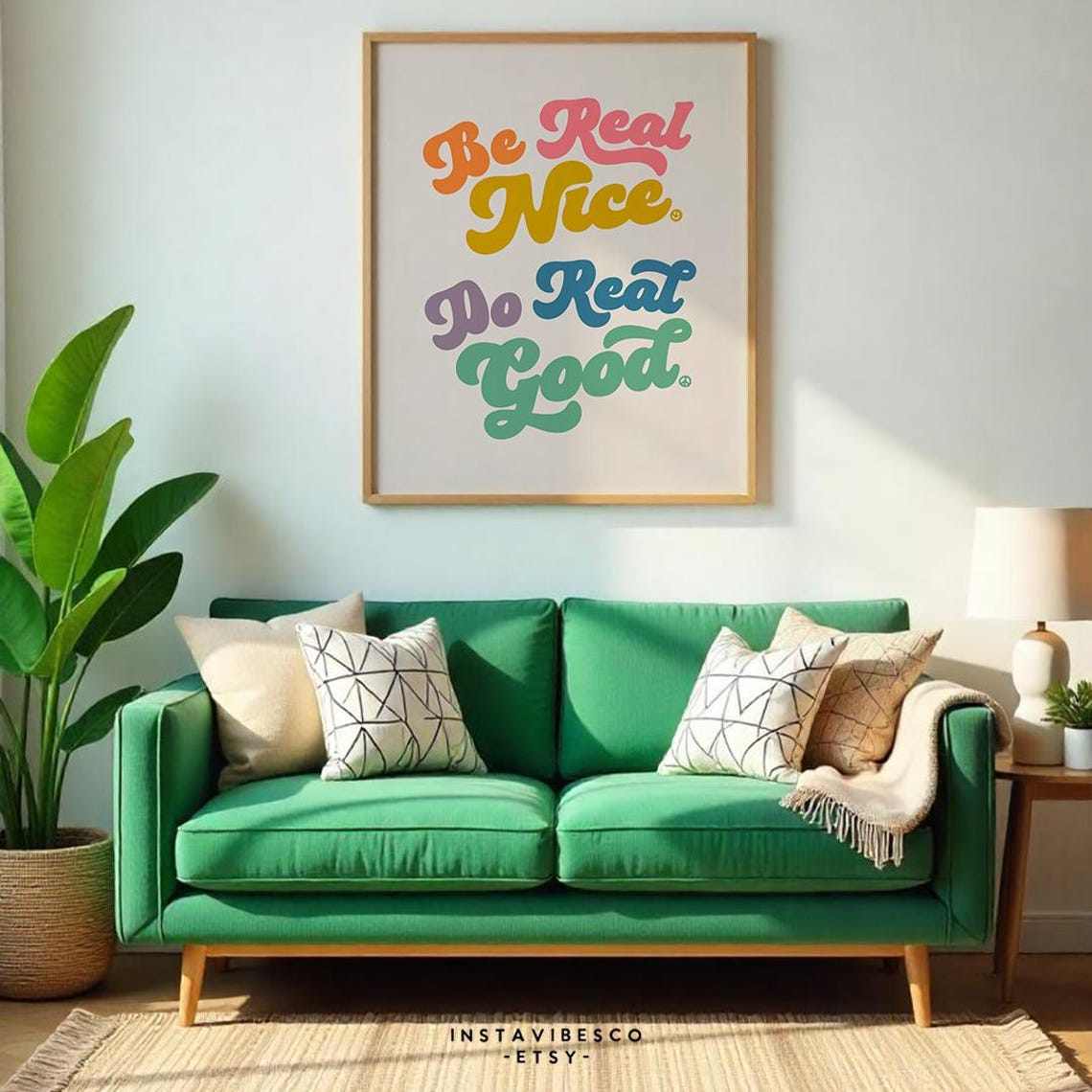 Be Real Nice Do Real Good Colorful Retro Script Positive Quote Poster - Image 2