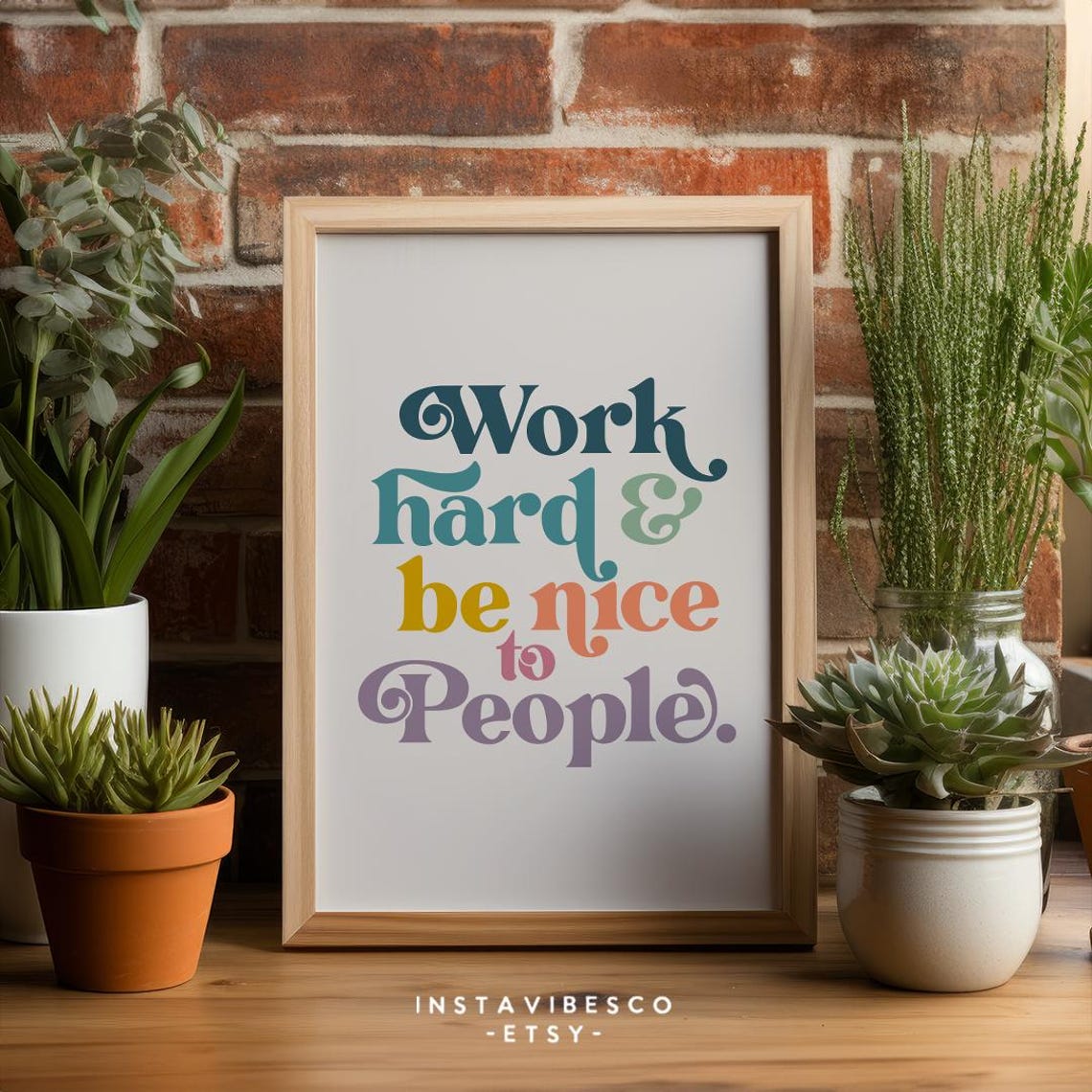 Work Hard and Be Nice to People Motivational Quote Poster Retro Print - Image 2
