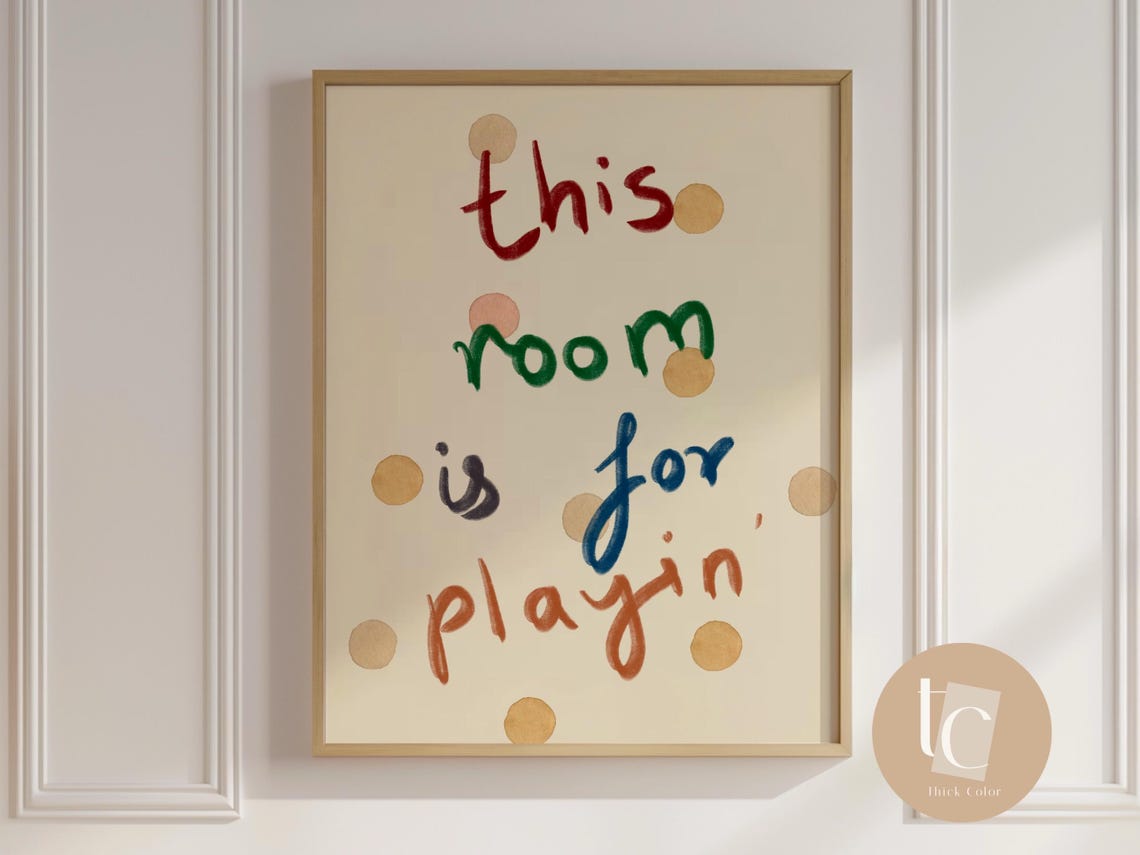 This Room Is For Playing Quote Kids Playroom Nursery Wall Poster