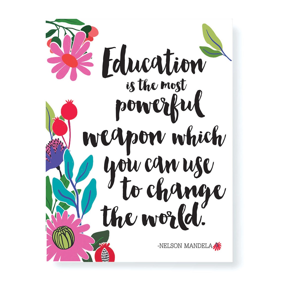 Nelson Mandela Education Most Powerful Weapon Floral Quote Poster - Image 2
