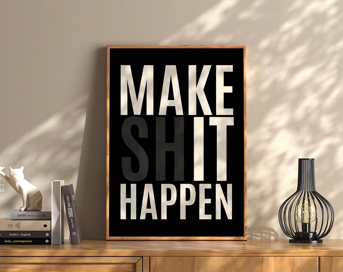 Make It Happen Bold Black Typography Motivational Quote Poster - Image 4