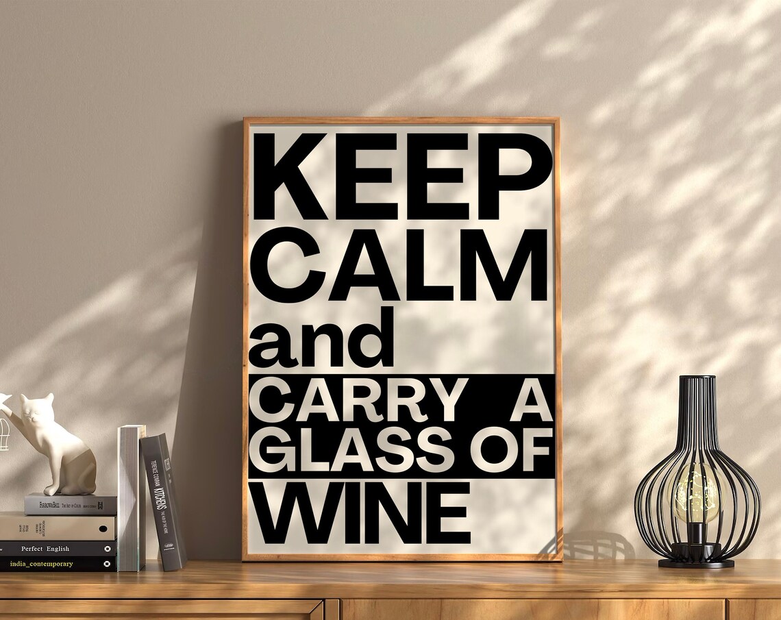 Keep Calm And Carry A Glass Of Wine Humorous Typography Poster - Image 2